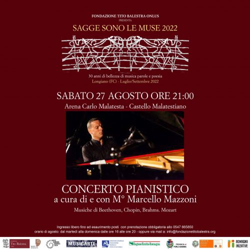 Sagge Sono le Muse 2022 – Concerto Pianistico a cura di e con il M° MARCELLO MAZZONI – Sabato 27 Agosto