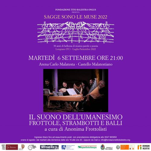 Sagge Sono le Muse 2022 – Concerto “IL SUONO DELL’UMANESIMO” – Martedì 6 Settembre