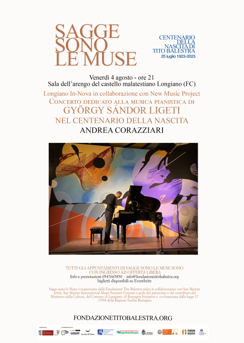 Rassegna Sagge Sono le Muse 2023 – ANDREA CORAZZIARI suona GYÖRGY SÁNDOR LIGETI nel Centenario della nascita di Tito Balestra